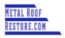 Case for Metal Roof Restoration